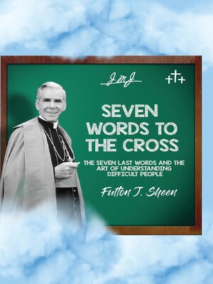 cover image of Seven Words to the Cross
